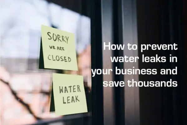 Prevent a water leak in your business with water leak detection products from Aquilar